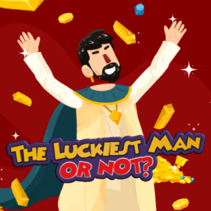 Qaroon - The Luckiest Man or Not?