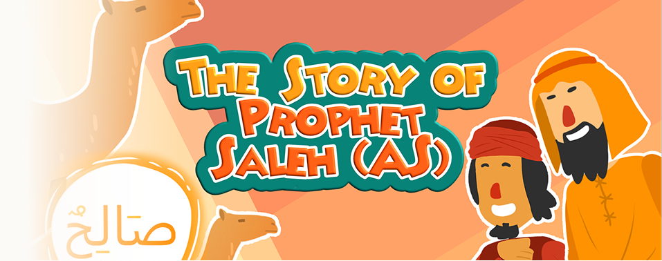 Story of Prophet Saleh