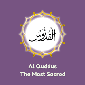 #30 Al Quddus