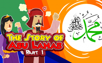 The Story of Abu Lahab Part 1